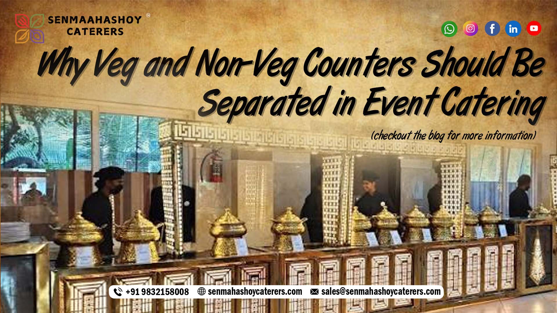 Why Veg and Non-Veg Counters Should Be Separated in Event Catering | SenMahashoy Caterers